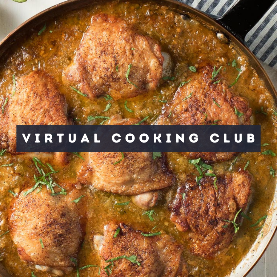 Virtual Cooking Club: Chicken with Tomatillo Sauce Thu, Jul 9 4:00 PM